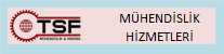 TSF Mühendislik ; Vinç  sistemleri,  Endüstriyel ray çözümleri ve  malat, Montaj,  Revizyon, Bakm  konular  yan sra; Yazlm, Fizibilite, letmeniz veya Prosesiniz için Bilgisayar Programlamas ile çözüm  ortanz  olmay  hedeflemitir. vinç ray  demiri, vinç ray, ray döeme, ray montaj, ray bakm, ray revizyon, vinç bakm, vinç revizyon, liman vinçi ray, ray demiri, demir ray, exproof vinç, vinç enerji iletimi, basbar, bara, vinç bara, vinç baras, viç kornij ray, vinç kablosu.ENDÜSTR MÜHENDSL Fizibilite çalmalar.letme ak ekillendirme ve analizi. Ürün aac oluturma ve maliyet analizi. letme  analizi ve  optimizasyon. Stok kontrol Vardiye, nöbet, izin planlama. Teklif, teklifci program oluturma. letmeye özel analiz program oluturma. Finansman ve denge analiz program. MAKNA MÜHENDSL Projelendirme. Proje hesaplamalar. Proje Sorumluluu. malatnzn belgelendirilme hesaplar. Fenni muayene ve raporlama. Bilir kiilik ve eksperlik hizmetleri.